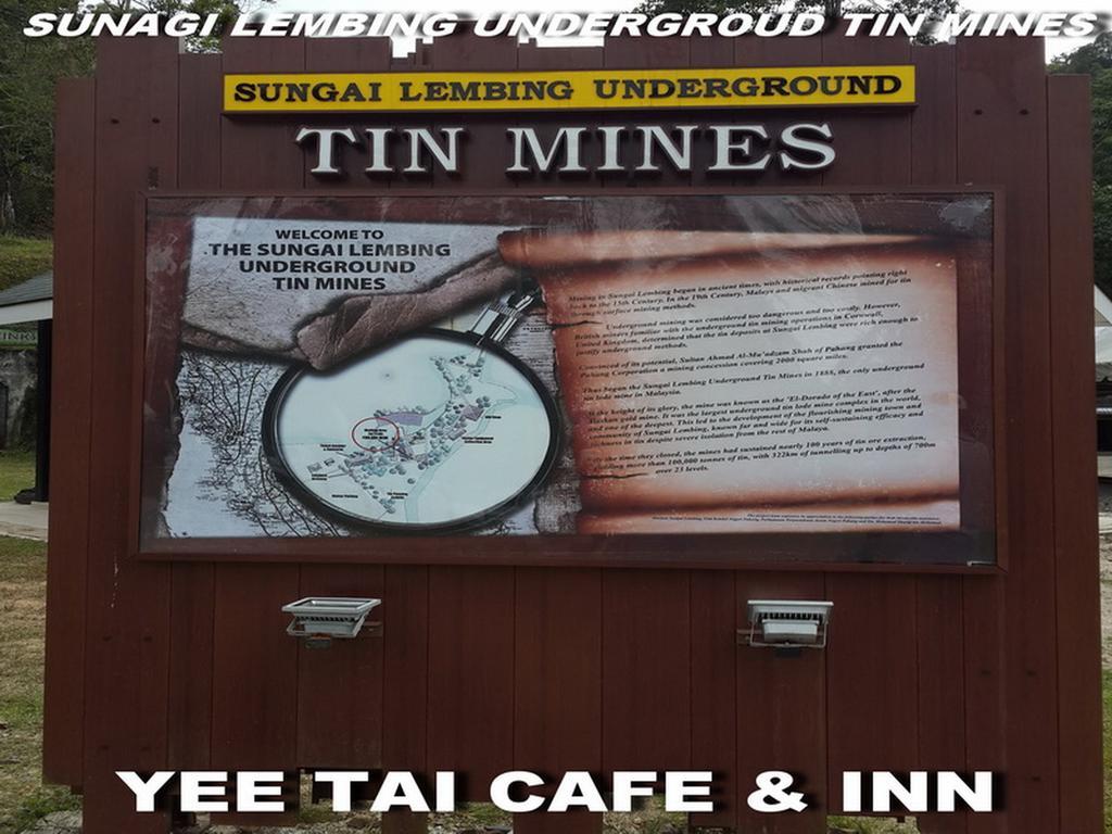 Sungai Lembing Yee Tai Cafe & Inn Екстериор снимка